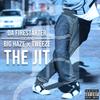 The Jit (Nick Speed Version) (Explicit) - Da Firestarter&Big Haze&Tweeze