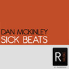 Sick Beats (VCF 1 Remix|Explicit) - Dan McKinley