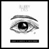 Blurry Eyes (Explicit) - Gimic&Exotic&Seth Omen