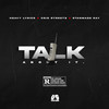 Talk About It (Explicit) - Heavy Lyrics&Cris Streetz&Star Made Day