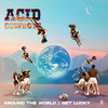 Around the World / Get Lucky - Acid Cowboys&Reinhard Vanbergen&Charlotte Caluwaerts&Guy-Manuel De Homem-Christo&Thomas Bangalter