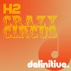 Crazy Circus (Original Mix) - H2