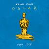 Oscar(feat. P.T) - Arona Mane&P.T