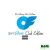 Only Fans Club Edition (feat. SteveDaStoner) (Explicit) - Illie&SteveDaStoner