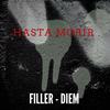 Hasta Morir - Filler&DIEM