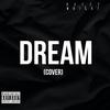 Dream (Explicit) - Beezy Wright