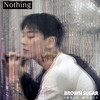 Nothing (feat. 우일) - MOMA KANG&우일