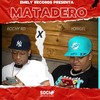 Matadero - Yongel&Leo RD&Rochy RD