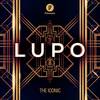 The Iconic (Original Mix) - Lupo