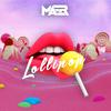 Lollipop - Maer