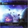 Cosmology (Rafa'EL Space Odyssey Mix) - Mindmusik