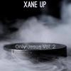 Not Forsaken (feat. Lance Blake) - Xane Up&Lance Blake