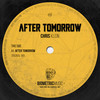 After Tomorrow (Original Mix) - Chris Klein