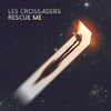 Rescue Me - Les Crossaders&Pedro Oholeguy&Silvana Santana&Raul Posado Volpe.