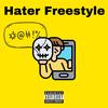 Hater Freestyle (feat. volpe|Explicit) - Epril Cesco&Volpe