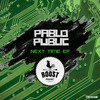 Next time (Original Mix) - Pablo Public