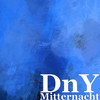 Mitternacht (Explicit) - DNY