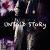 Untold Story - 4erXiang&陈一人cyr&Line 2 Studio