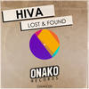 Lost & Found (Original Mix) - Hiva