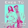 Eres Tú(Versión Bachata) - Boris Silva&Mayra Goñi