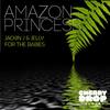 Amazon Princess (Original Mix) - Jackin J&Jelly For The Babies