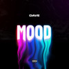 Mood (Original|Explicit) - Dave