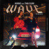 Wave (Explicit) - Smoke&Thai Flow&Jailhouse