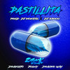 Pastillita (El Artesano|Explicit) - Zaiback El Temor&Draksito&Josmy&Dracko Way