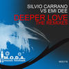 Deeper Love (C.S.G. Remix) - Silvio Carrano&Emi Dee&C.S.G.