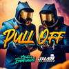 Pull Off (Explicit) - Matias Emmanuel&Juan Velasquez