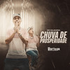 Chuva de Prosperidade - MC Balbuena