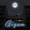 Gizem (Explicit) - SHEN