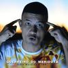 Guerreiro do Meridota - Trilha Sonora do Gueto&T$G&Junin Marques