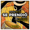 Se Prendio (Original Mix) - Manybeat