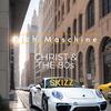 Christ & The 80s (feat. Skizz) - Rich Maschine&Skizz