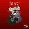 Shedo - Downlowd