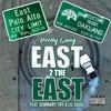 East 2 The East (feat. Seminary Tiff, Lil Sauce, King Phia & Calina G) (Explicit) - Pretty Gang&Seminary Tiff&Lil Sauce&King Phia&Calina G