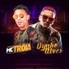 Encaixada - Mc Tróia&Dynho Alves