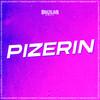 Pizerin - Brazilian Remix Tv