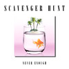 Never Enough - Scavenger Hunt