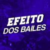 Efeito dos Bailes (Explicit) - DJ Cris Fontedofunk&DJ Branco FG