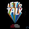 Let's Talk (Radio Edit) - Abel Romez&Jason Anousheh&Andrew Spencer