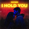 I Hold You (Extended) - Sightseer