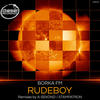 Rudeboy (A-Sekond Remix) - BORKA FM