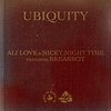 Ubiquity - Ali Love&Nicky Night Time&Breakbot