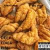 Deep Fried Fish (feat. Big Fish) (Explicit) - $criptures&Big Fish