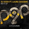Rev It Up (TeCay Remix Edit) - DJ Kash&Laura Saggers
