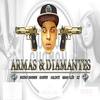 Armas & Diamantes (Explicit) - Nocivo Shomon&Gasper&Mano Fler&Valente&DZ