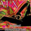 BE BLUNT - DRAGATHON MIX - M2X