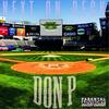 Don't Be a Menace(Skit) (Explicit) - Don P